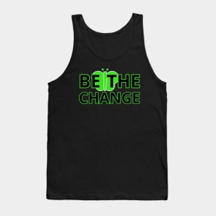 Eco Action: Be the Change Tank Top